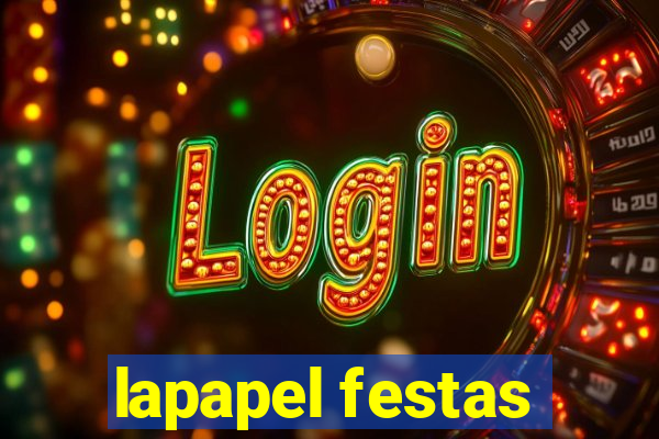 lapapel festas