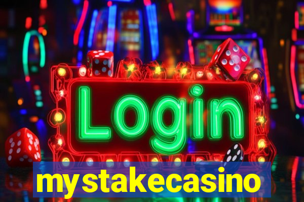 mystakecasino