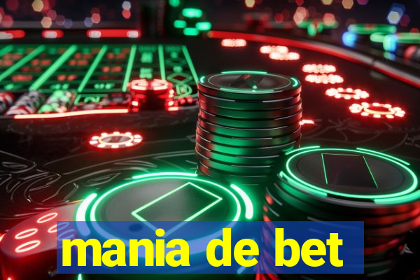 mania de bet