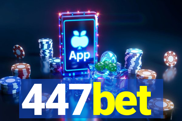 447bet