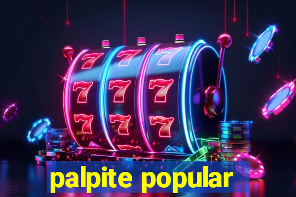 palpite popular