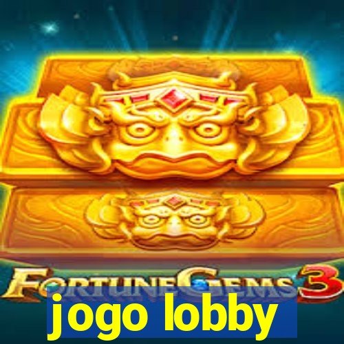 jogo lobby