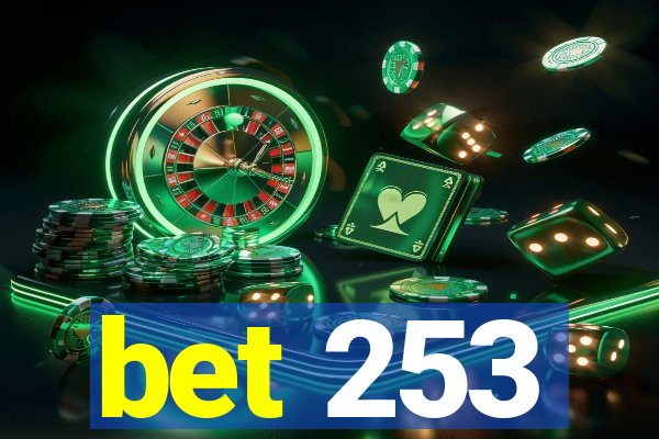 bet 253