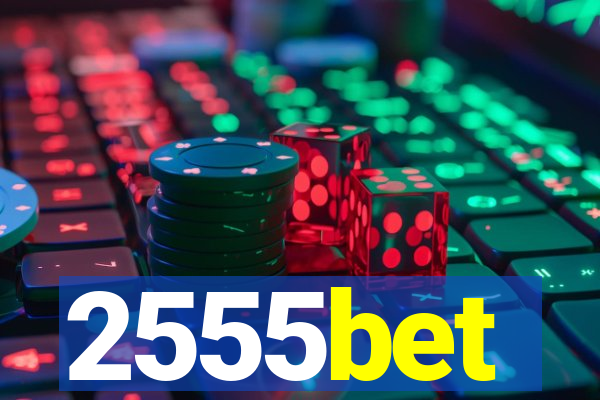 2555bet