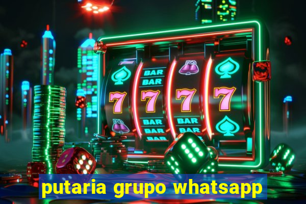 putaria grupo whatsapp