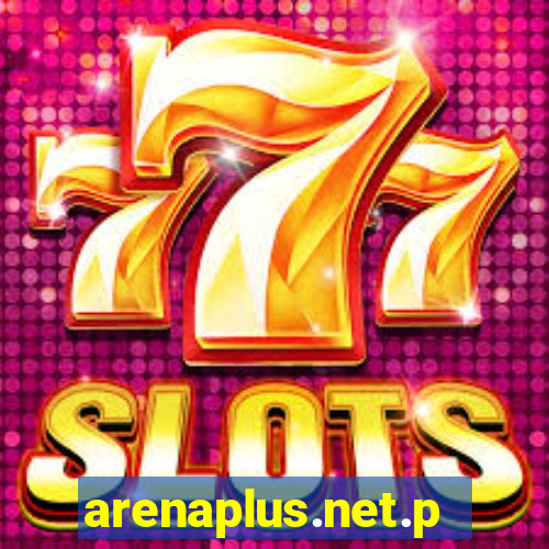 arenaplus.net.ph