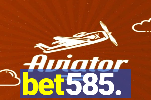 bet585.