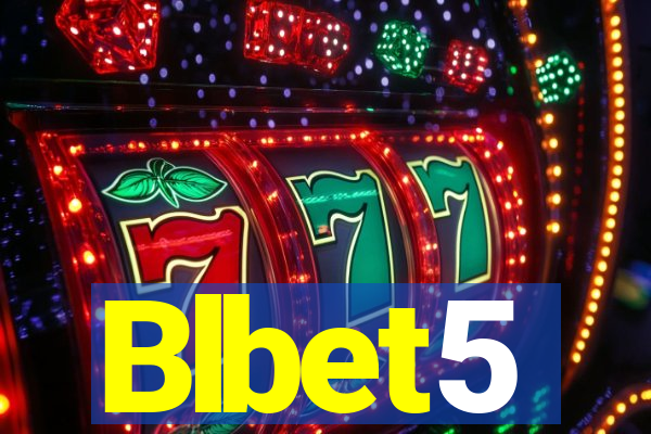 Blbet5