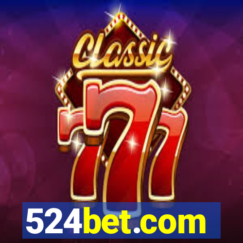 524bet.com