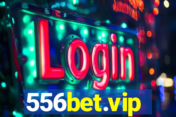 556bet.vip