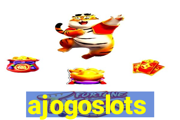 ajogoslots