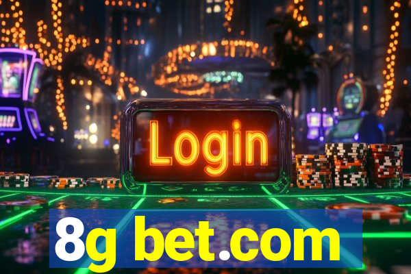 8g bet.com