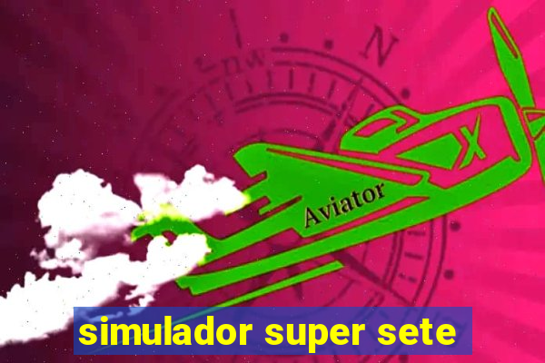 simulador super sete