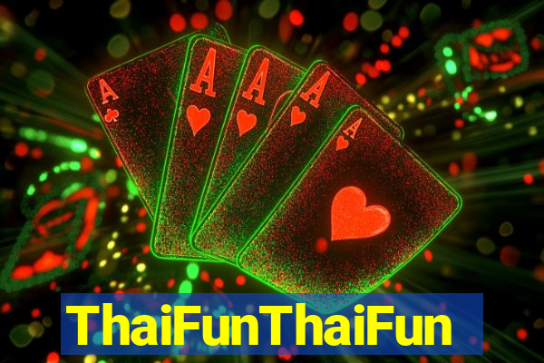 ThaiFunThaiFun