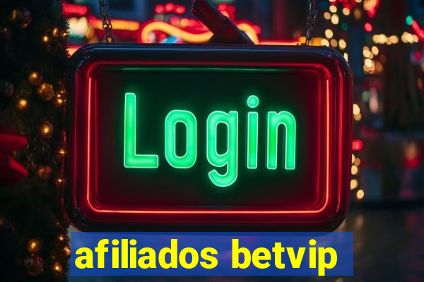 afiliados betvip