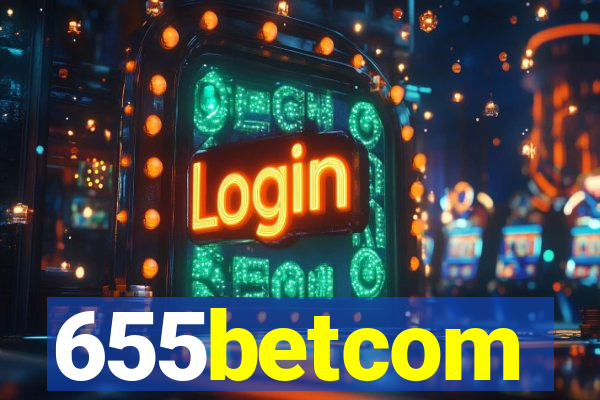 655betcom