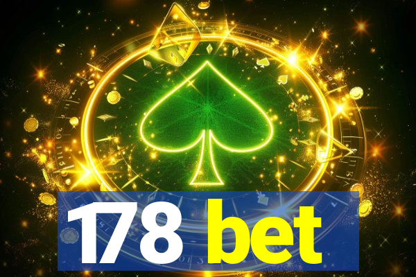 178 bet