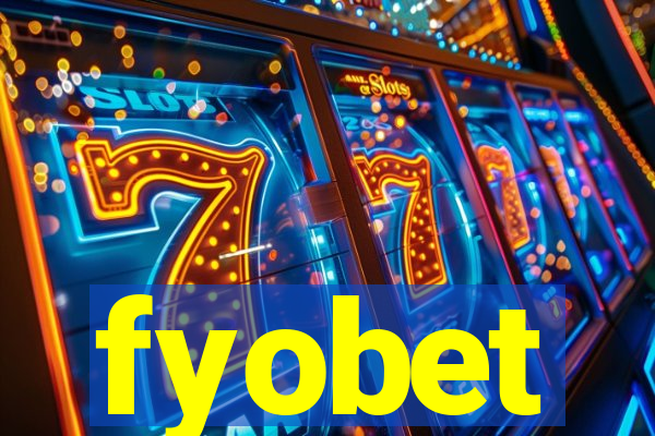 fyobet