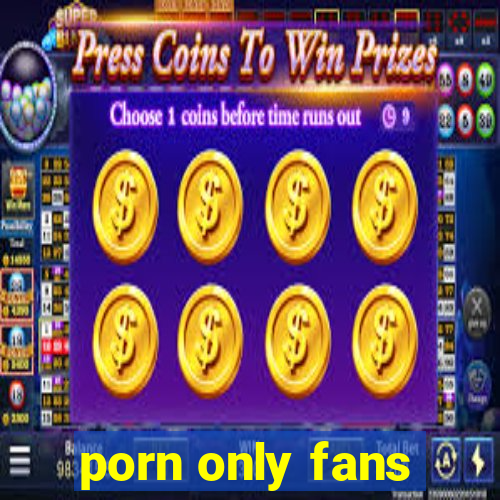 porn only fans