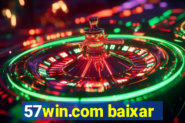 57win.com baixar