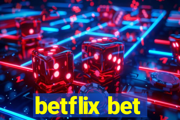 betflix bet