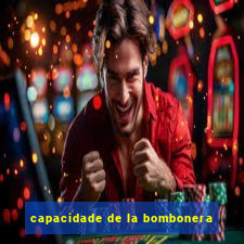 capacidade de la bombonera