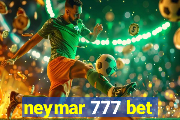 neymar 777 bet