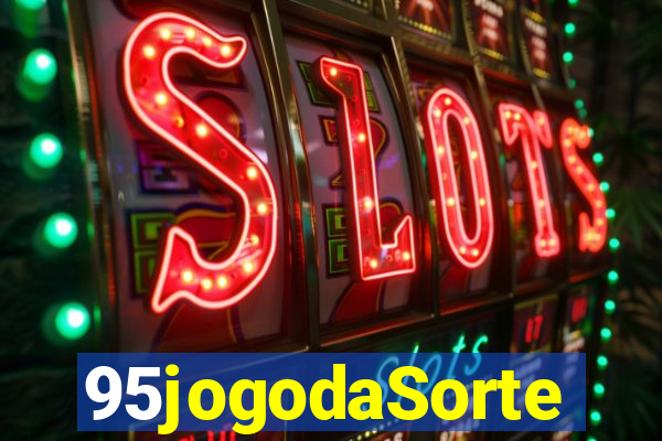 95jogodaSorte