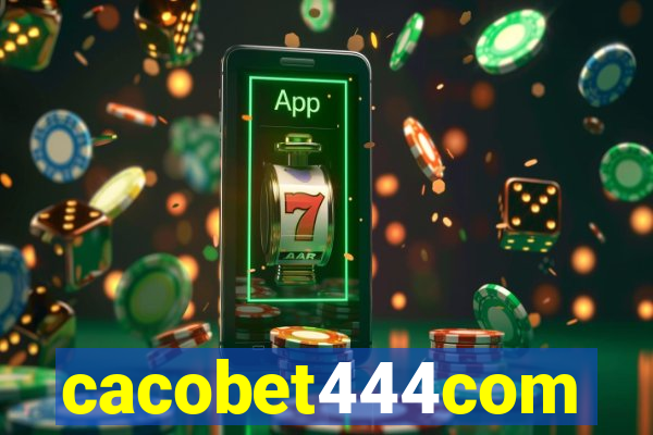 cacobet444com