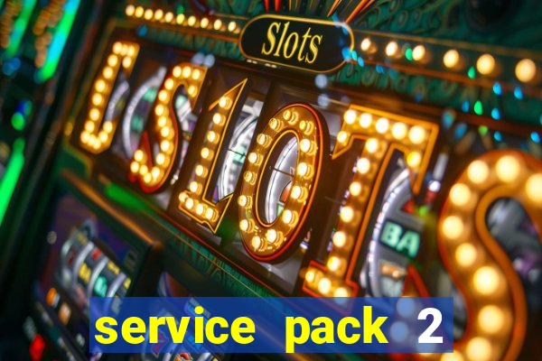 service pack 2 windows 7 64 bits download