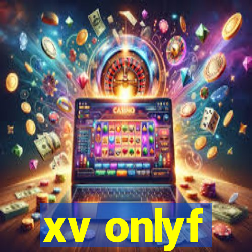 xv onlyf