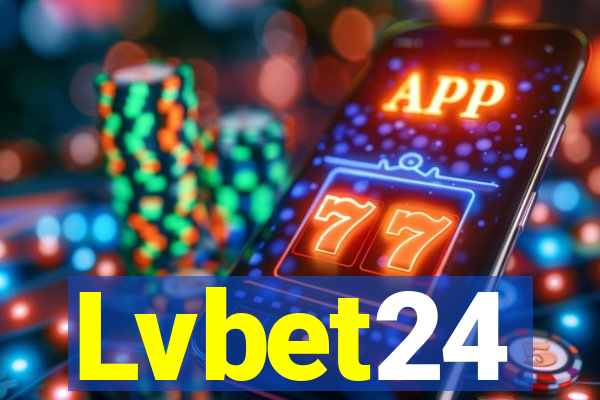 Lvbet24