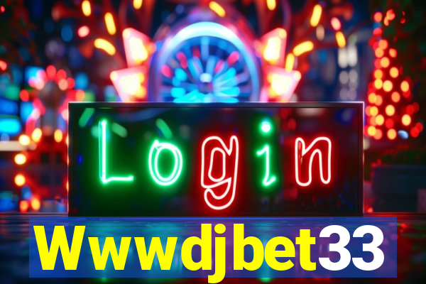 Wwwdjbet33