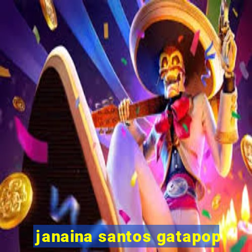 janaina santos gatapop