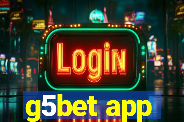 g5bet app