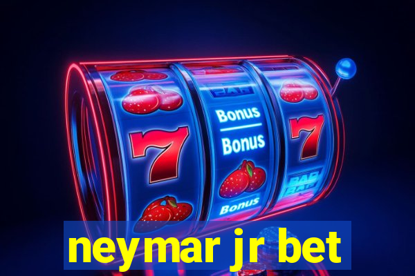 neymar jr bet