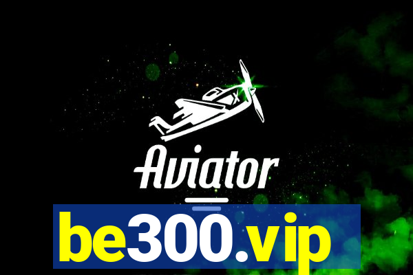 be300.vip