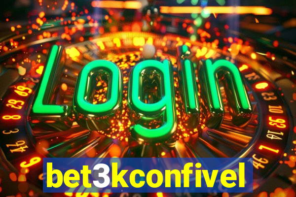 bet3kconfivel