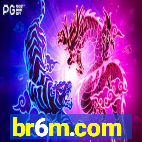 br6m.com