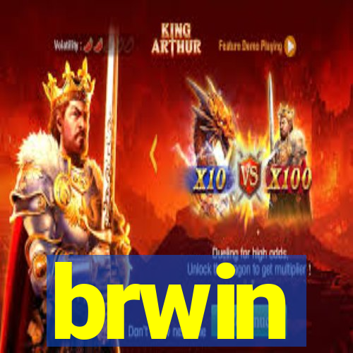 brwin