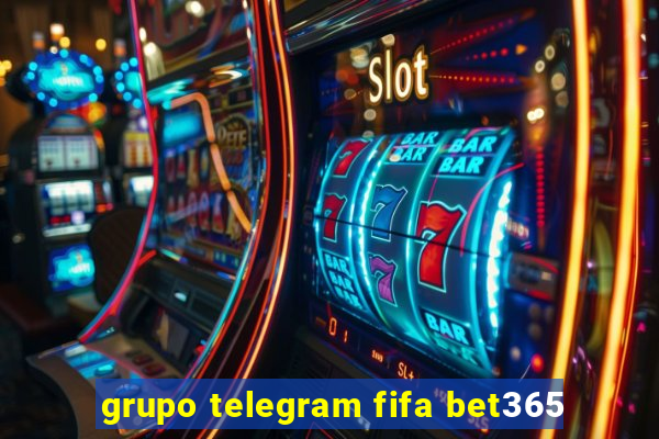 grupo telegram fifa bet365