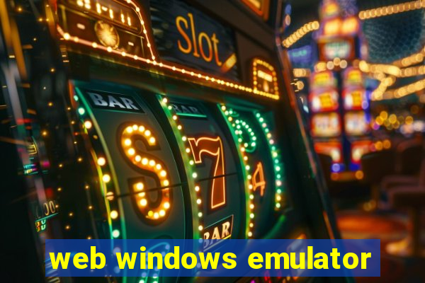 web windows emulator