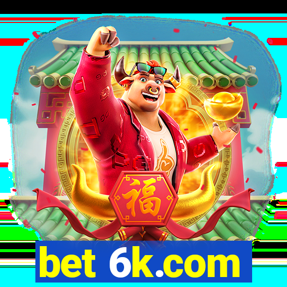 bet 6k.com