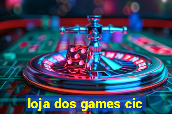 loja dos games cic