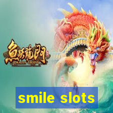 smile slots