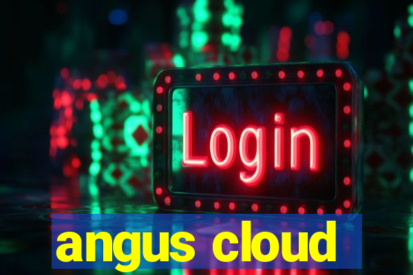 angus cloud