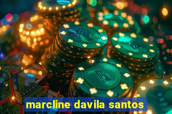 marcline davila santos