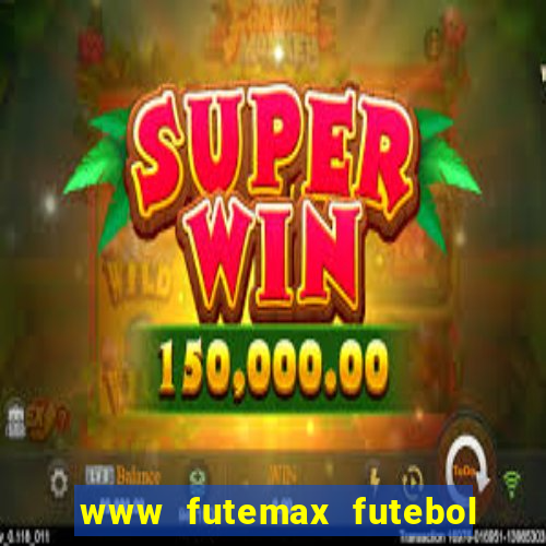 www futemax futebol ao vivo