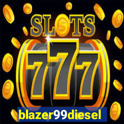 blazer99diesel