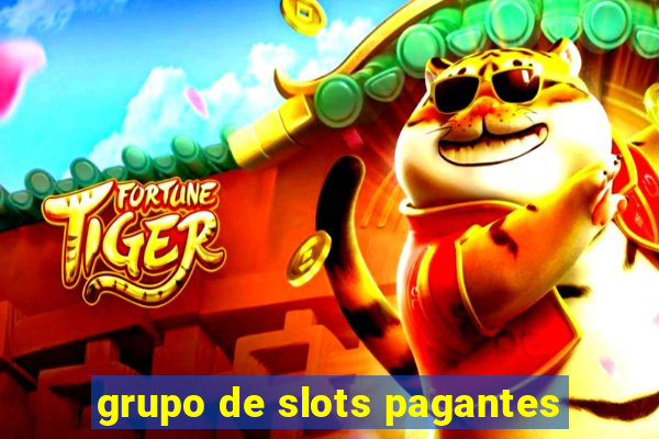 grupo de slots pagantes